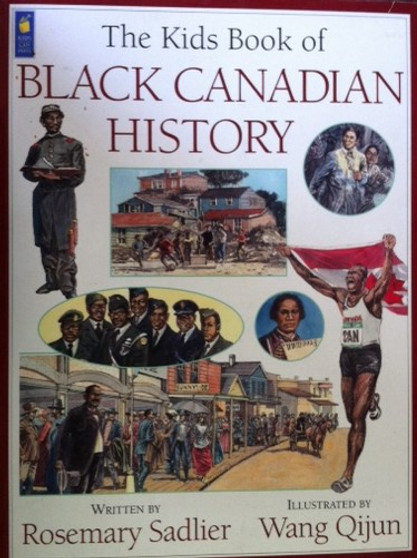 The Kids Book Of Black Canadian History (ID7752)