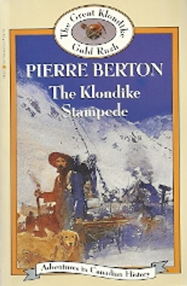 The Klondike Stampede - The Great Klondike Gold Rush (ID180)