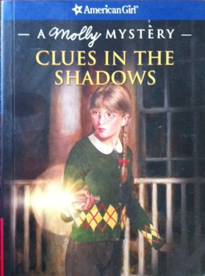Clues In The Shadows - A Molly Mystery (ID9084)