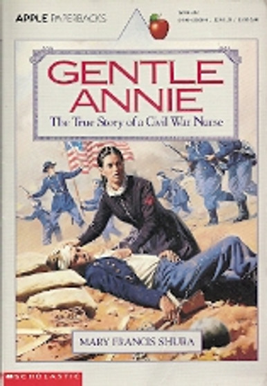 Gentle Annie - The True Story Of A Civil War Nurse (ID1168)