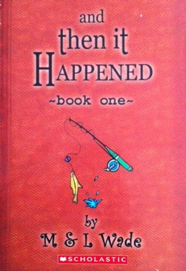 And Then It Happened - Book One (ID9323)