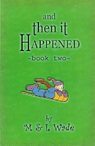 And Then It Happened - Book Two (ID1801)
