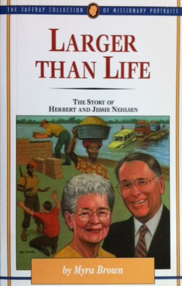 Larger Than Life - The Story Of Herbert And Jessie Nehlsen (ID9851)