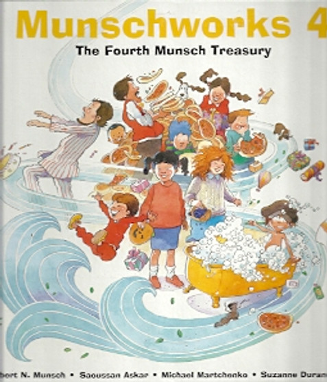 Munschworks 4 - The Fourth Munsch Treasury (ID1906)