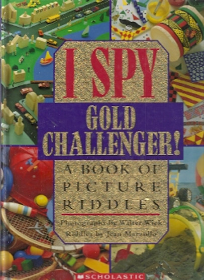 I Spy Gold Challenger! A Book Of Picture Riddles (ID2403)