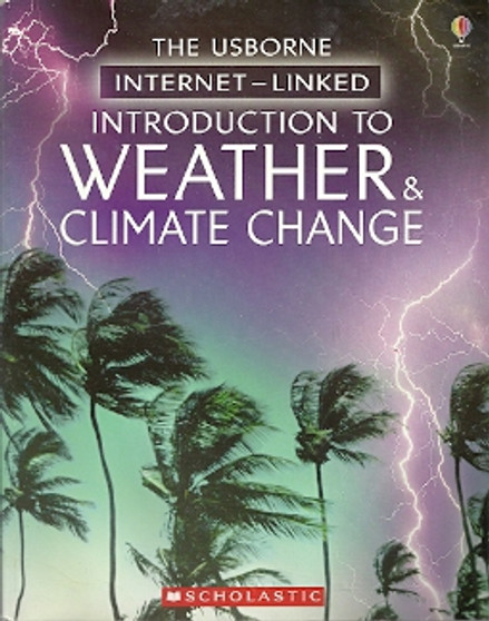 The Usborne Internet-linked  Introduction To Weather & Climate Change (ID6908)