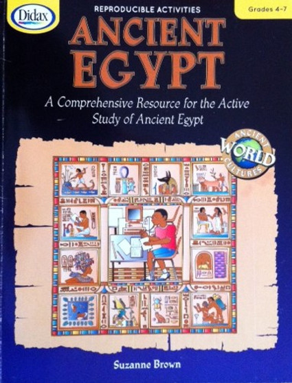 Ancient Egypt - A Comprehensive Resource For The Active Study Of Ancient Egypt Grades 4 - 7 (ID11034)