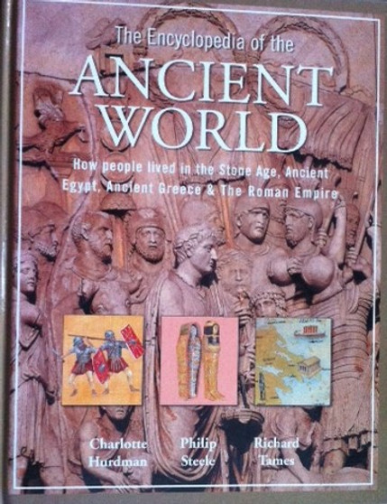 The Encyclopedia Of The Ancient World - How People Lived In The Stone Age, Ancient Egypt, Ancient Greece & The Roman Empire (ID11089)