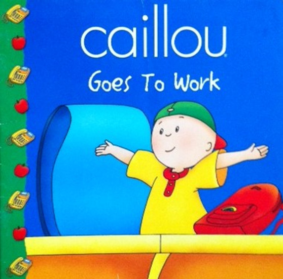 Caillou Goes To Work (ID11132)