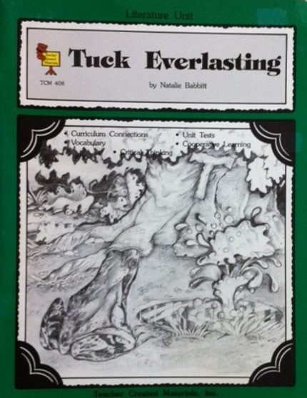 Tuck Everlast - Literature Unit (ID11166)