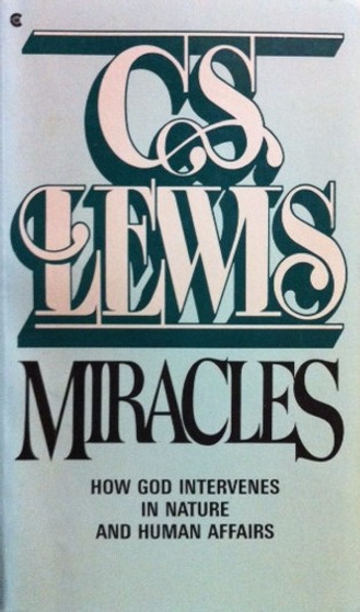 Miracles - How God Intervenes In Nature And Human Affairs (ID11302)