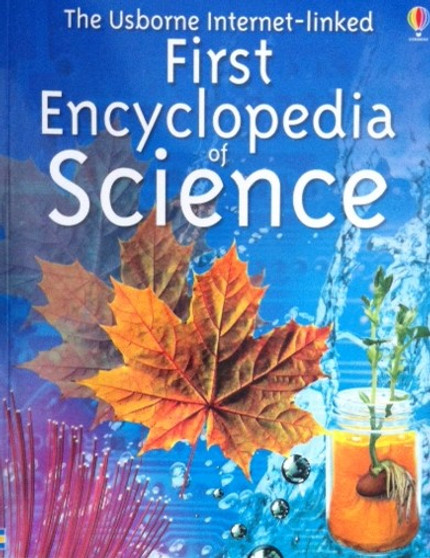The Usborne Internet-linked First Encyclopedia Of Science (ID11317)