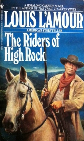 The Riders Of High Rock - A Hopalong Cassidy Novel (ID11492)