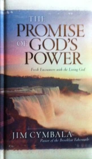 The Promise Of Gods Power - Fresh Encounters Wiht The Living God (ID11495)