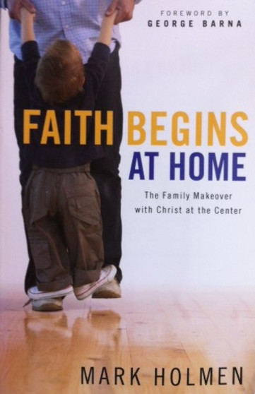 Faith Begins At Home (ID12143)