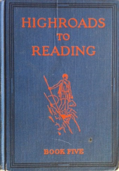 Highroads To Reading - Book Five (ID12436)
