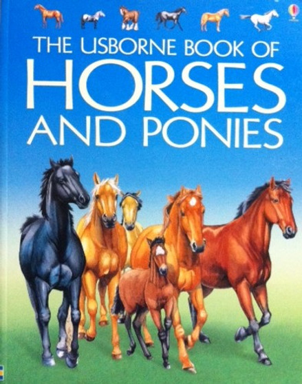 The Usborne Book Of Horses And Ponies (ID12044)