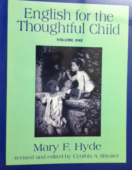 English For The Thoughtful Child - Volume One (ID13287)