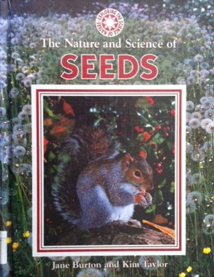 The Nature And Science Of Seeds (ID13620)