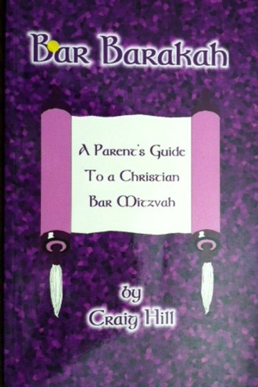 Bar Barakah - A Parents Guide To A Christian Bar Mitzvah (ID14032)