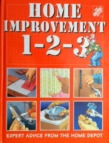 Home Improvement 1 - 2 - 3  - Expert Advice From The Home Depot (ID14447)