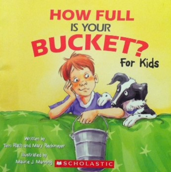 How Full Is Your Bucket? For Kids (ID14395)