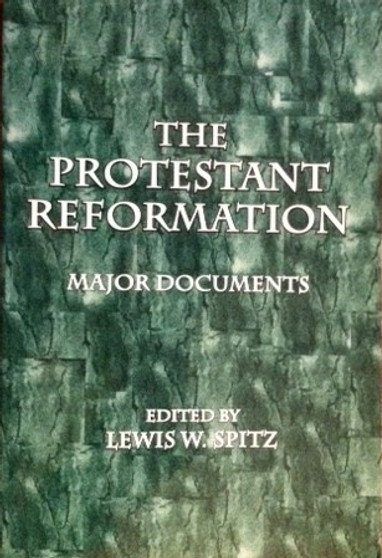 The Protestant Reformation - Major Documents (ID14865)