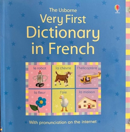 The Usborne Very First Dictionary In French (ID15348)