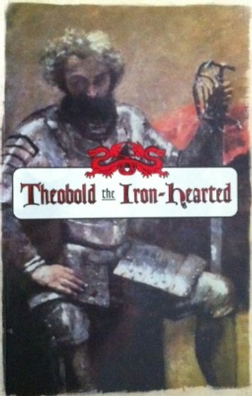 Theobold The Iron-hearted (ID14677)