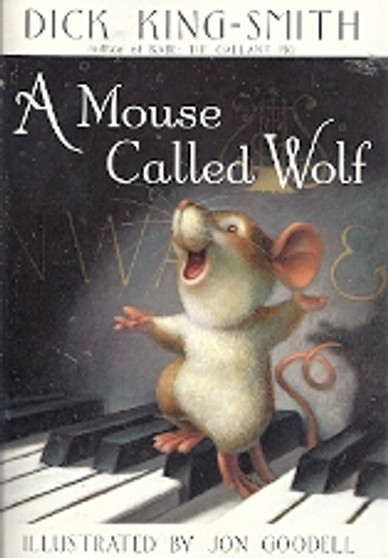A Mouse Called Wolf (ID5224)