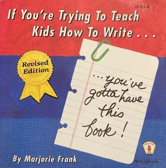 If Youre Trying To Teach Kids How To Write ... Youve Gotta Have This Book! (ID15796)