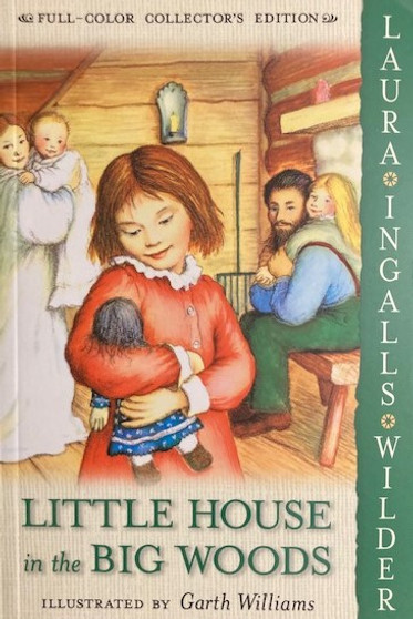 Little House In The Big Woods - Full-color Collectors Edition (ID15404)