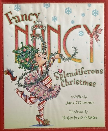 Fancy Nancy Splendiferous Christmas (ID16340)