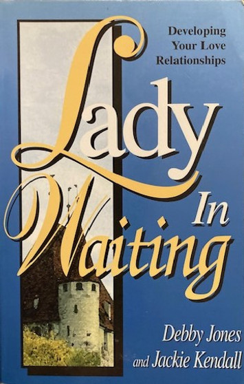 Lady In Waiting - Developing Your Love Relationships (ID16993)