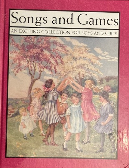 Songs And Games - An Exciting Collection For Boys And Girls (ID17486)