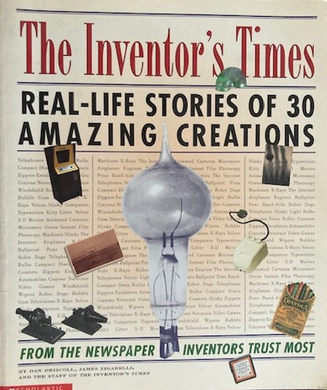 The Inventors Times - Real-life Stories Of 30 Amazing Creations (ID17332)