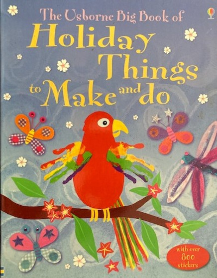 The Usborne Big Book Of Holiday Things To Make And Do (ID16317)