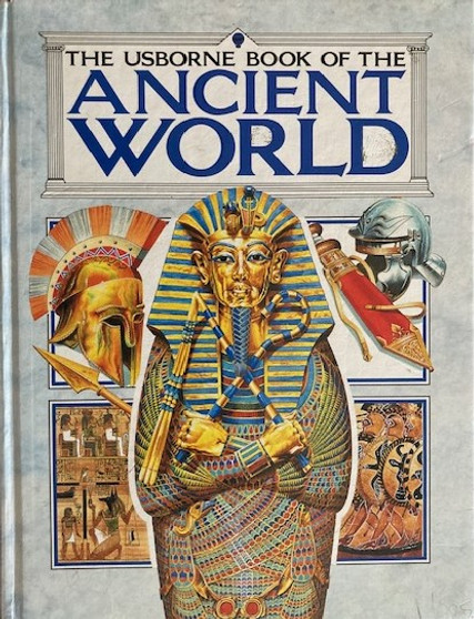 The Usborne Book Of The Ancient World (ID17329)