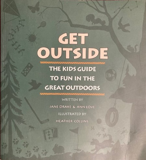 Get Outside - The Kids Guide To Fun In The Great Outdoors (ID17567)
