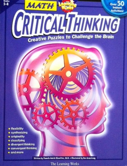 Math Critical Thinking - Creative Puzzles To Challenge The Brain - Grades 5 - 8 (ID12876)