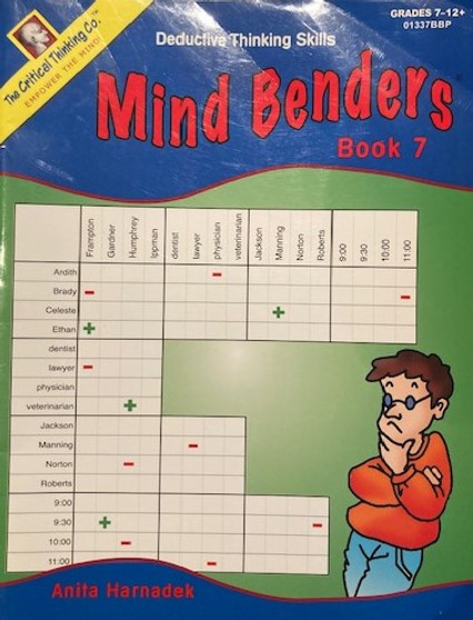 Mind Benders Book 7 - Deductive Thinking Skills - Grades 7 - 12+ (ID17676)