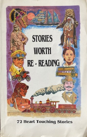 Stories Worth Re-reading - 72 Heart Touching Stories (ID17623)