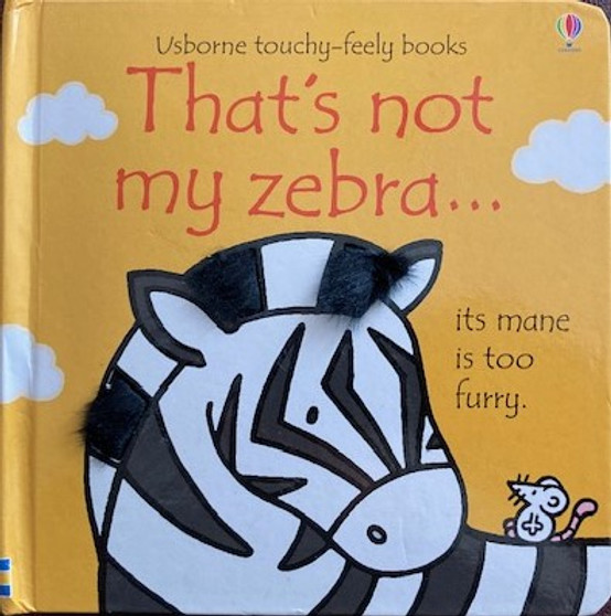 Thats Not My Zebra...its Mane Is Too Furry. (ID17910)