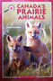 Canadas Prairie Animals (ID7685)