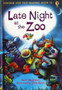 Late Night At The Zoo (ID8418)