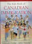 The Kids Book Of Canadian Immigration (ID444)