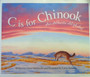 C Is For Chinook - An Alberta Alphabet (ID7829)