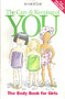 The Care & Keeping Of You - The Body Book For Girls (ID2901)