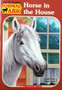 Horse In The House (ID1335)
