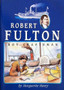 Robert Fulton - Boy Craftsman (ID9828)